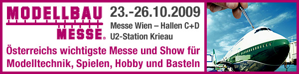 Modellbaumesse Wien 2009 - f&uuml;r Details hier klicken!